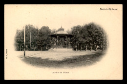 22 - ST-BRIEUC - KIOSQUE AU JARDIN DU PALAIS - Saint-Brieuc