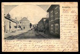 54 - ARNAVILLE - RUE PRINCIPALE - Sonstige & Ohne Zuordnung