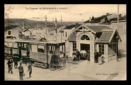 54 - LE TRAMWAY DE DOMBASLE A NANCY - Autres & Non Classés