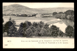 57 - METZ - VUE PRISE DE L'ESPLANADE ET LE ST-QUENTIN - Metz