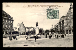 57 - METZ - BLD EMPEREUR GUILLAUME ET MONUMENT DE L'EMPEREUR FREDERIC III - Metz