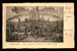 57 - METZ  - GRAVURE - FAITS MEMORABLES DE L'HISTOIRE DE L'EGLISE -  MIGETTE - EDITEUR J. HURLIN N°16 - Metz