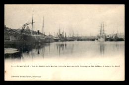 59 - DUNKERQUE - BASSIN DE LA MARINE - NAVIRES DE LA CIE DES BATEAUX A VAPEUR DU NORD - Dunkerque