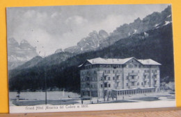 (A/2) AURONZO DI CADORE - GRAND HOTEL MISURINA DEL CADORE 1800m - VIAGGIATA - Altri & Non Classificati