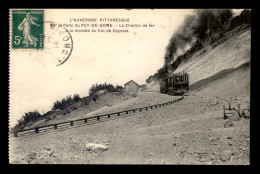 63 - LE PUY-DE-DOME - LE CHEMIN DE FER - TRAIN A LA MONTEE DU COL DE CEYSSAT - Sonstige & Ohne Zuordnung