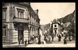 63 - LE MONT-DORE - LA POSTE ET LA FOURCHE - Le Mont Dore