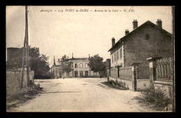 63 - PONT-DE-DORE - AVENUE DE LA GARE - Sonstige & Ohne Zuordnung