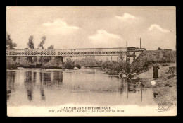 63 - PUY-GUILLAUME - LE PONT SUR LA DORE - Sonstige & Ohne Zuordnung