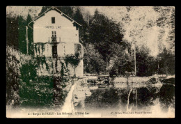 73 - GORGES DE L'ARLY - LES METRAUX - L'HOTEL LAC - Autres & Non Classés