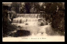 92 - ANTONY - LE DEVERSOIR DE LA BIEVRE - Antony