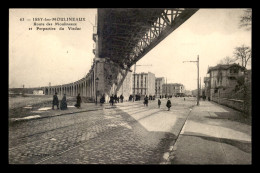 92 - ISSY-LES-MOULINEAUX - ROUTE DES MOULINEAUX ET LE VIADUC - Issy Les Moulineaux