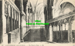 R600912 83. Canterbury Cathedral. Pilgrim Steps. LL. 1921 - Welt