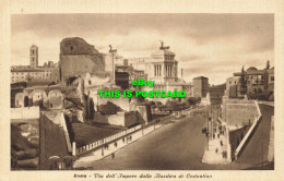 R600924 Roma. Via Dell Impero Dalla Basilica Di Costantino. Empire Street And Mo - Wereld