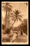 SCENES ET TYPES - TUNISIE - SAHARA - DANS L'OASIS - EDITEUR LEHNERT & LANDROCK - SERIE PAYSAGE D'ORIENT - Tunesien