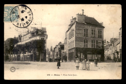 77 - MELUN - PLACE ST-JEAN - Melun