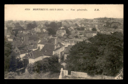 93 - MONTREUIL - VUE GENERALE - Montreuil