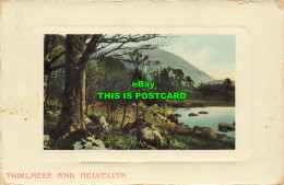 R603123 Thirlmere And Helvellyn. B. B. No. G 28 - Wereld