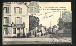 CPA Saint-Romain-de-Colbosc, Rue De La République Et Hotel Avenel  - Saint Romain De Colbosc