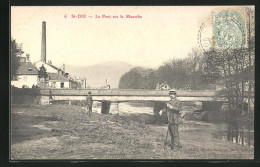 CPA Saint-Dié, Le Pont Sur La Meurthe  - Sonstige & Ohne Zuordnung