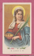 Holy Card, Santino- Santa Lucia Vergine E Martire-Con Approvazione Ecclesiastica- Ed. GMi N° 12 Bis VARIANTE CON FIORI - - Santini