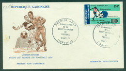 Gabon 1977 World Cup Soccer Elimination Games FDC - Gabun (1960-...)