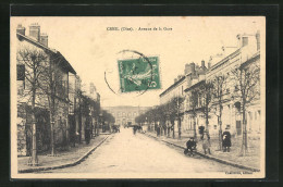 CPA Creil, Avenue De La Gare, Rue De La Gare  - Creil