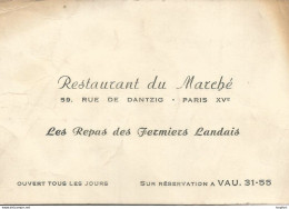 75 Restaurant Du Marché Rue De Dantzig 75006 PARIS / CARTE De VISITE Publicitaire PUB Restaurant - Tarjetas De Visita