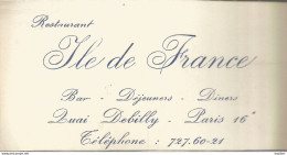 75 Restaurant ILE DE FRANCE Quai DEBILLY 75016 PARIS / CARTE De VISITE Publicitaire PUB Restaurant - Tarjetas De Visita