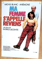Affiche Ciné MA FEMME S'APPELLE REVIENS Michel Blanc P Leconte 40X60 1981 Anémone - Afiches & Pósters