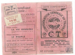PG / CARTE 1954 SYNDICALE CGT  Avec Ses Timbres Adhèrent  SYNDICAT C.G.T  TIMBRE TAMPON CACHET - Mitgliedskarten