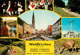 73596814 Waldkirchen Niederbayern Folkloregruppen Kapelle Marktplatz Gipfelkreuz - Other & Unclassified
