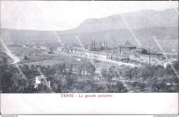 Af814 Cartolina Terni Citta' La Grande Acciaeria 1909 - Terni