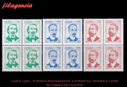 CUBA. BLOQUES DE CUATRO. 1996-01 EMISIÓN PERMANENTE. PATRIOTAS CUBANOS. PRIMERA SERIE - Nuovi