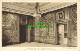 R601657 H. 32. Palace Of Holyroodhouse. Lord Darnleys Audience Chamber. H. M. Of - Wereld