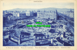 R602001 Barcelona. 16. Catalonia Square. L. Roisin - Welt