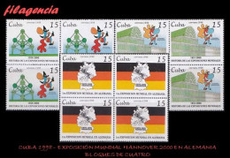 CUBA. BLOQUES DE CUATRO. 1998-19 EXPOSICIÓN UNIVERSAL HANNOVER 2000 EN ALEMANIA. PRIMERA SERIE - Unused Stamps