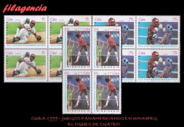 CUBA. BLOQUES DE CUATRO. 1999-17 JUEGOS PANAMERICANOS EN WINNIPEG - Nuovi