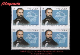 CUBA. BLOQUES DE CUATRO. 1999-20 125 AÑOS DE LA UNIÓN POSTAL UNIVERSAL - Unused Stamps