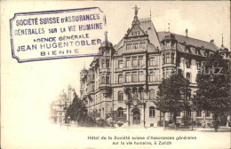 12009365 Zuerich Hotel De La Société Suisse D'Assurances Generales Zuerich - Autres & Non Classés