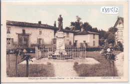 VAUX-SUR-BLAISE- LE MONUMENT- COLLECTION BRICAIRE - Otros & Sin Clasificación