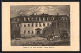 Künstler-AK Weimar / Thür., Goethes Wohnhaus  - Weimar