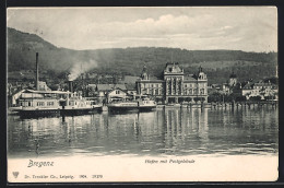 AK Bregenz, Hafen Mit Dampfer Und Postgebäude  - Other & Unclassified