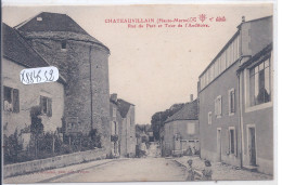 CHATEAUVILLAIN- RUE DU PARC ET TOUR DE L AUDITOIRE - Chateauvillain