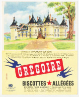 Buvard 13.3 X 16.4 Biscottes Allégées GREGOIRE Château De Chaumont-sur-Loire  Poids Net Moyen 295 Gr Environ - Bizcochos