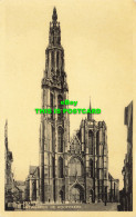 R604818 Anvers. La Cathedrale. Nels. Ern. Thill - Mundo