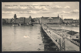 AK Coblenz A. Rhein, Partie Mit Regierungsgebäude Und Coblenzer Hof  - Other & Unclassified