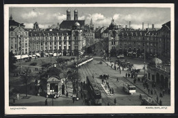 AK München, Karlsplatz, Strassenbahn  - Tranvía