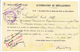 AUTORISATION DE DEPLACEMENT 1918 Délivré Par Le Contrôle De La Main-d'Oeuvre Militaire De Paris Pour Se Rendre à Lyon, * - Historical Documents