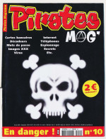 Journal Revue Informatique PIRATES MAGAZINE N° 10 Février 2002 Cartes Bancaires - Décodeurs - Mots De Passe - * - Informatique