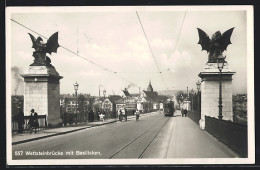 AK Basel, Strassenbahn Auf Der Wettsteinbrücke Mit Basilisken  - Tramways